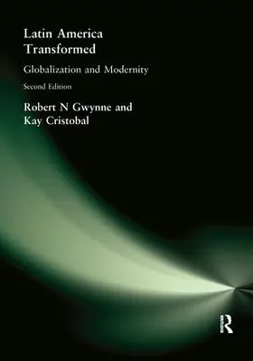 Gwynne / Kay |  Latin America Transformed | Buch |  Sack Fachmedien