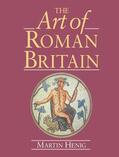 Henig |  The Art of Roman Britain | Buch |  Sack Fachmedien