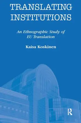 Koskinen |  Translating Institutions | Buch |  Sack Fachmedien
