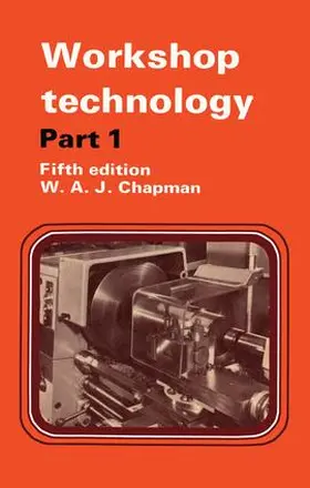 Chapman |  Workshop Technology Part 1 | Buch |  Sack Fachmedien