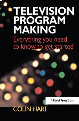 Hart | Television Program Making | Buch | 978-1-138-14141-4 | sack.de