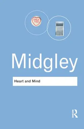 Midgley |  Heart and Mind | Buch |  Sack Fachmedien