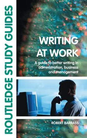 Barrass | Writing at Work | Buch | 978-1-138-14196-4 | sack.de