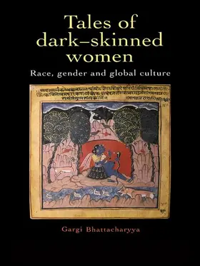 Bhattacharyya |  Tales Of Dark Skinned Women | Buch |  Sack Fachmedien