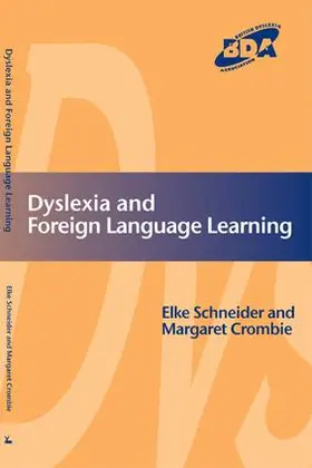 Schneider / Crombie |  Dyslexia and Modern Foreign Languages | Buch |  Sack Fachmedien