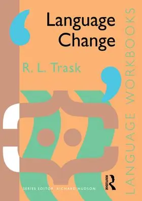 Trask |  Language Change | Buch |  Sack Fachmedien