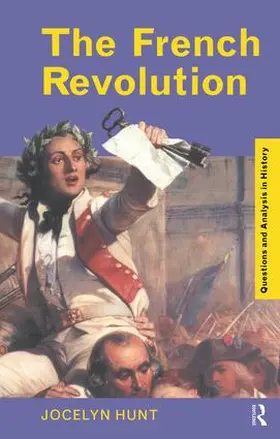 Hunt | The French Revolution | Buch | 978-1-138-14293-0 | www.sack.de