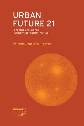 Hall / Pfeiffer |  Urban Future 21 | Buch |  Sack Fachmedien