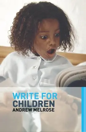 Melrose |  Write for Children | Buch |  Sack Fachmedien