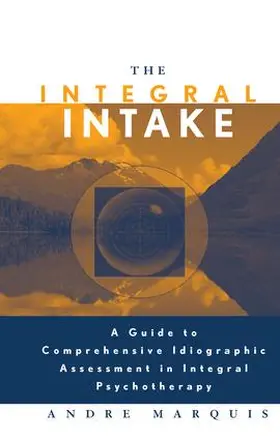 Marquis | The Integral Intake | Buch | 978-1-138-14334-0 | www.sack.de
