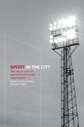 Gratton / Henry |  Sport in the City | Buch |  Sack Fachmedien