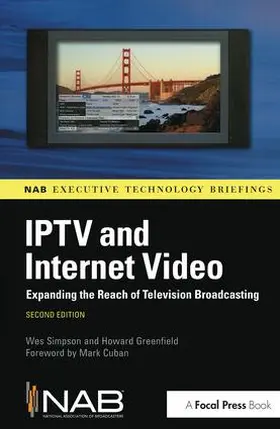 Simpson / Greenfield |  IPTV and Internet Video | Buch |  Sack Fachmedien