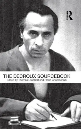 Leabhart / Chamberlain | The Decroux Sourcebook | Buch | 978-1-138-14416-3 | www.sack.de