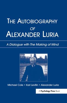 Cole / Levitin / Luria |  The Autobiography of Alexander Luria | Buch |  Sack Fachmedien