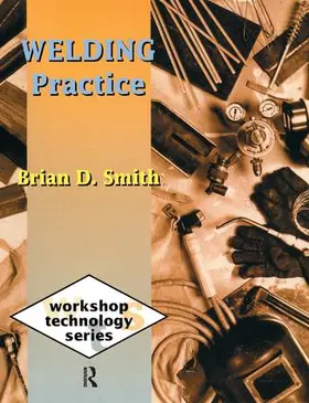 Smith |  Welding Practice | Buch |  Sack Fachmedien