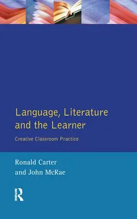 Carter / Mcrae |  Language, Literature and the Learner | Buch |  Sack Fachmedien