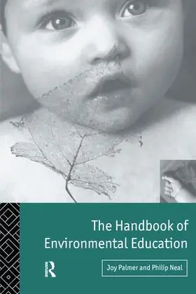 Neal / Palmer |  The Handbook of Environmental Education | Buch |  Sack Fachmedien