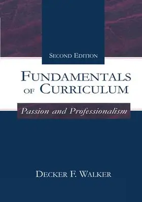 Walker |  Fundamentals of Curriculum | Buch |  Sack Fachmedien