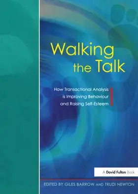 Barrow / Newton | Walking the Talk | Buch | 978-1-138-14595-5 | www.sack.de