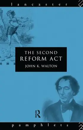 Walton | The Second Reform Act | Buch | 978-1-138-14610-5 | www.sack.de