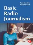 Chantler / Stewart |  Basic Radio Journalism | Buch |  Sack Fachmedien