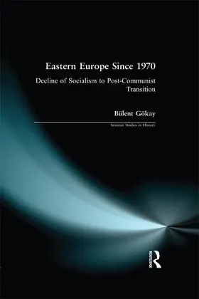 Gokay | Eastern Europe Since 1970 | Buch | 978-1-138-14698-3 | www.sack.de