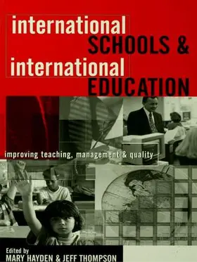 Hayden / Thompson |  International Schools and International Education | Buch |  Sack Fachmedien