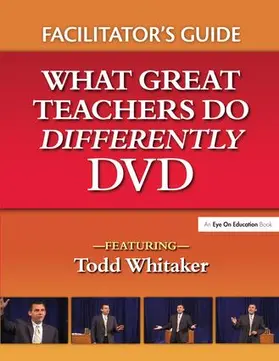Whitaker |  What Great Teachers Do Differently Facilitator's Guide | Buch |  Sack Fachmedien