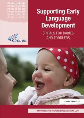 Nash / Lowe / Leah | Supporting Early Language Development | Buch | 978-1-138-14785-0 | www.sack.de