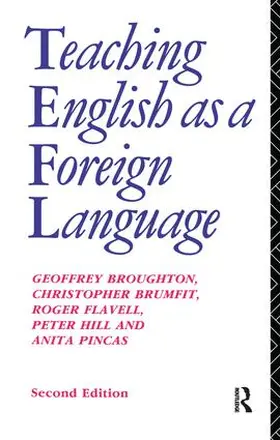 Broughton / Brumfit / Pincas | Teaching English as a Foreign Language | Buch | 978-1-138-14793-5 | www.sack.de