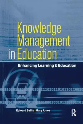 Jones / Sallis | Knowledge Management in Education | Buch | 978-1-138-14800-0 | www.sack.de