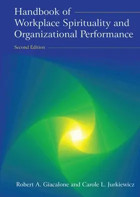 Giacalone / Jurkiewicz |  Handbook of Workplace Spirituality and Organizational Performance | Buch |  Sack Fachmedien