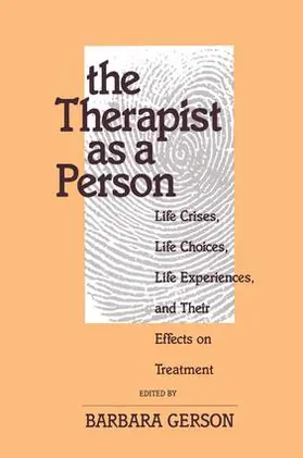 Gerson | The Therapist as a Person | Buch | 978-1-138-14830-7 | sack.de