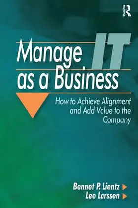 Lientz / Larssen |  Manage IT as a Business | Buch |  Sack Fachmedien