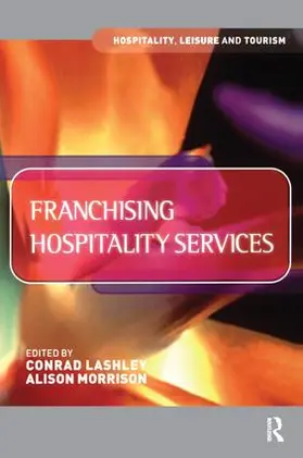 Lashley / Morrison |  Franchising Hospitality Services | Buch |  Sack Fachmedien