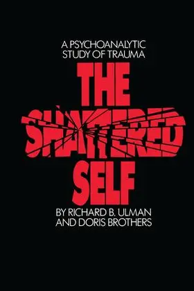 Ulman / Brothers |  The Shattered Self | Buch |  Sack Fachmedien