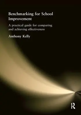 Kelly |  Benchmarking for School Improvement | Buch |  Sack Fachmedien