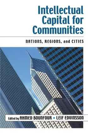 Bounfour / Edvinsson |  Intellectual Capital for Communities | Buch |  Sack Fachmedien