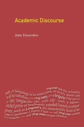Flowerdew | Academic Discourse | Buch | 978-1-138-14947-2 | sack.de