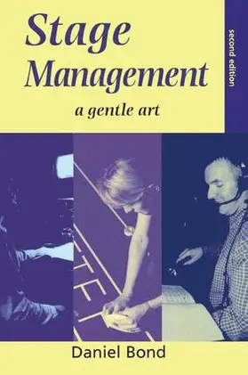 Bond | Stage Management | Buch | 978-1-138-14951-9 | sack.de
