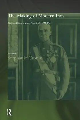Cronin | The Making of Modern Iran | Buch | 978-1-138-14967-0 | www.sack.de