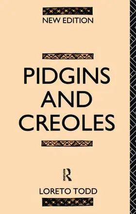 Todd | Pidgins and Creoles | Buch | 978-1-138-15125-3 | sack.de