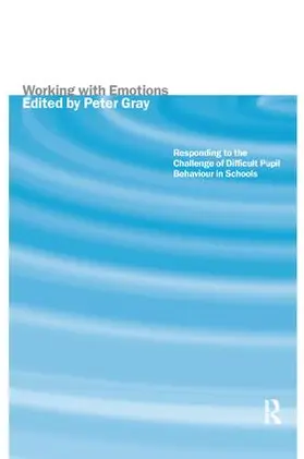 Gray | Working with Emotions | Buch | 978-1-138-15148-2 | www.sack.de