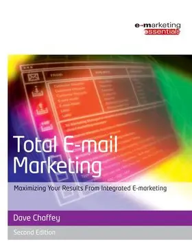 Chaffey |  Total E-mail Marketing | Buch |  Sack Fachmedien