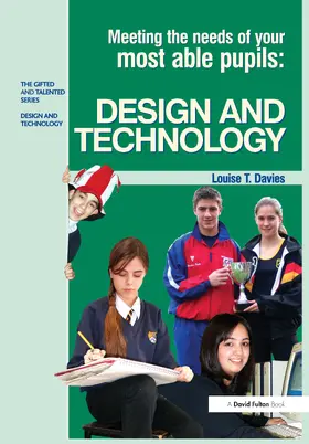Davies |  Meeting the Needs of Your Most Able Pupils in Design and Technology | Buch |  Sack Fachmedien
