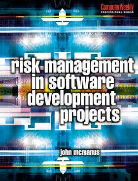 McManus | Risk Management in Software Development Projects | Buch | 978-1-138-15174-1 | sack.de