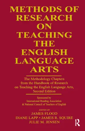 Flood / Lapp / Squire |  Methods of Research on Teaching the English Language Arts | Buch |  Sack Fachmedien