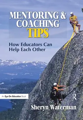 Spencer-Waterman |  Mentoring and Coaching Tips | Buch |  Sack Fachmedien