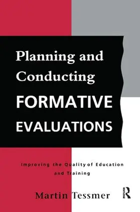 Tessmer |  Planning and Conducting Formative Evaluations | Buch |  Sack Fachmedien