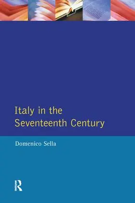 Sella |  Italy in the Seventeenth Century | Buch |  Sack Fachmedien